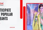 How to Participate in the Most Popular Beauty Pageants in India