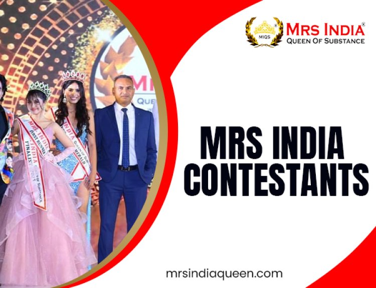 More Than Beauty: The Courage and Confidence of Mrs. India Contestants