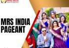 Life After the Crown: How Mrs India Opens Doors to New Opportunities